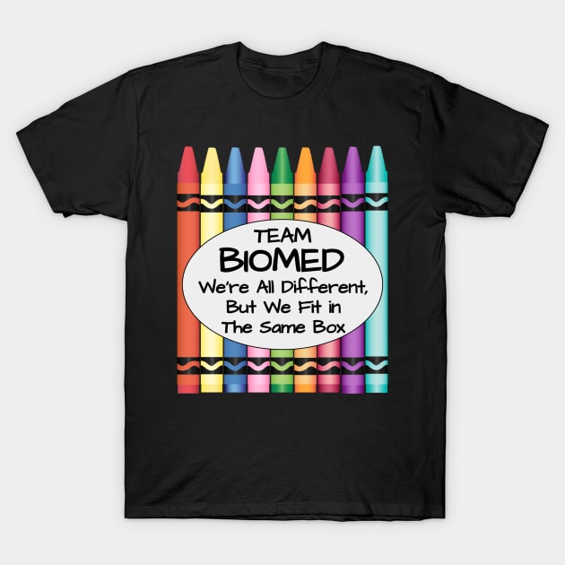 Team Biomed Coworkers Group Fun Saying T-Shirt by DesignIndex